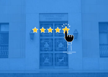 FTC Takes Stand Against Fake Reviews